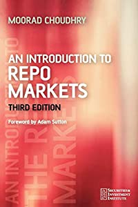 An Introduction to Repo Markets  Third Edition(中古品)