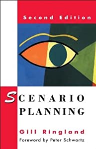 Scenario Planning: Managing for the Future(中古品)