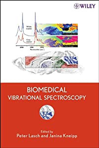 Biomedical Vibrational Spectroscopy(中古品)