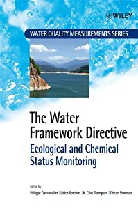 The Water Framework Directive: Ecological and Chemical Status Monitoring (Water Quality Measurements)(中古品)