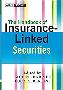 The Handbook of Insurance-Linked Securities (The Wiley Finance Series)(中古品)