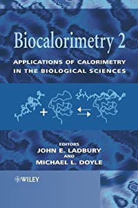 Biocalorimetry 2: Applications of Calorimetry in the Biological Sciences(中古品)