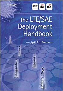 The LTE / SAE Deployment Handbook(中古品) 13,366円