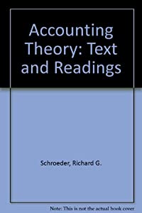 Accounting Theory: Text and Readings(中古品)の通販は