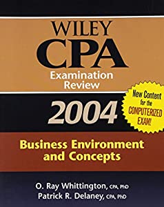 Wiley CPA Examination Review 2004  Business Environment and Concepts (Wiley Cpa Examination Review Business Enrivonment