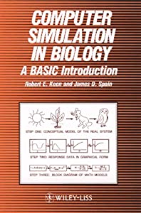 Computer Simulation in Biology: A BASIC Introduction(中古品)