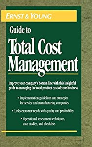 The Ernst & Young Guide to Total Cost Management(中古品)の通販は 4,773円
