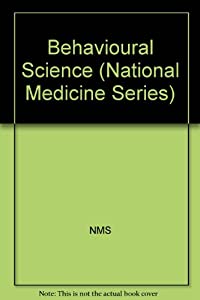 Behavioural Science (National Medicine Series)(中古品)