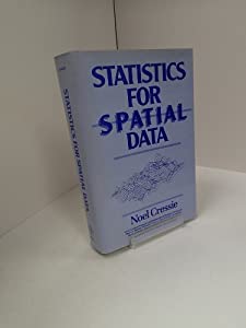 Statistics for Spatial Data (Wiley Series in Probability and Mathematical Statistics-Applied Probability and Statistics