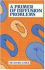 A Primer of Diffusion Problems(中古品)