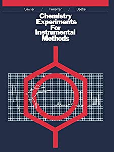 Chemistry Experiments For Instrumental Methods(中古品)