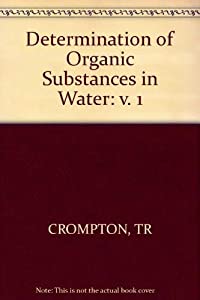 Determination of Organic Substances in Water(中古品)