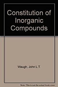 Constitution of Inorganic Compounds(中古品)