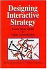 Designing Interactive Strategy: From Value Chain to Value Constellation(中古品)