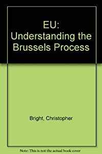 The EU: Understanding the Brussels Process(中古品)