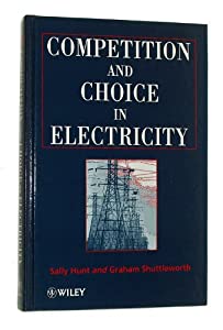 Competition and Choice in Electricity(中古品)