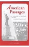 American Passages: An Anthology of Readings on Our Immigrant Experience(中古品)