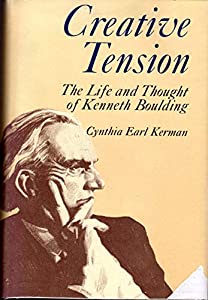Creative Tension: Life and Thought of Kenneth Boulding(中古品) 8,229円