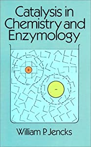 Catalysis in Chemistry and Enzymology(中古品)