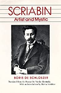 Scriabin: Artist and Mystic(中古品)