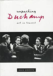 Unpacking Duchamp: Art in Transit(中古品)