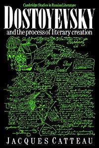 Dostoyevsky &amp; Process Lit Creation (Cambridge Studies in Russian Literature)(中古品)
