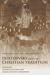 Dostoevsky and Christian Tradition (Cambridge Studies in Russian Literature)(中古品)