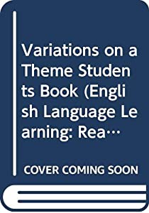 Variations on a Theme Students Book (English Language Learning: Reading Scheme)(中古品)