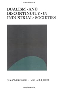 Dualism and Discontinuity in Industrial Societies(中古品)