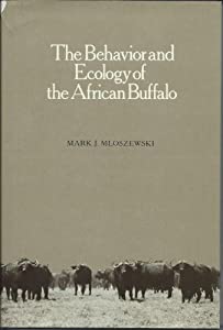 The Behavior and Ecology of the African Buffalo(中古品)