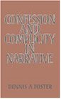 Confession and Complicity in Narrative(中古品)