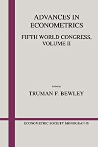 Advances in Econometrics: Volume 2: Fifth World Congress (Econometric Society Monographs  Series Number 14)(中古品)の通販は 9,158円