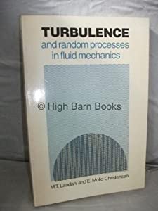 Turbulence and Random Processes in Fluid Mechanics(中古品)