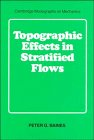 Topographic Effects in Stratified Flows (Cambridge Monographs on Mechanics)(中古品)