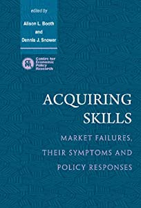 Acquiring Skills: Market Failures  their Symptoms and Policy Responses(中古品)