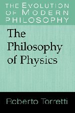 The Philosophy of Physics (The Evolution of Modern Philosophy)(中古品)