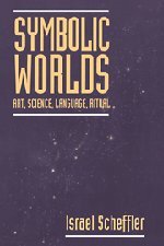 Symbolic Worlds: Art Science Language Ritual(中古品)