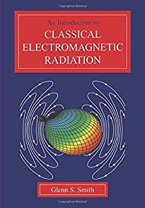 An Introduction to Classical Electromagnetic Radiation(中古品)の通販は
