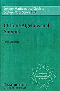 Clifford Algebras and Spinors (London Mathematical Society Lecture Note Series  Series Number 239)(中古品)の通販は 20,292円
