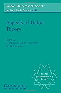 Aspects of Galois Theory (London Mathematical Society Lecture Note Series  Series Number 256)(中古品)