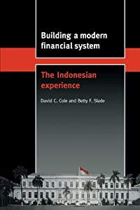 Building a Modern Financial System: The Indonesian Experience (Trade and Development)(中古品) 8,462円