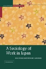 A Sociology of Work in Japan (Contemporary Japanese Society)(中古品)の通販は