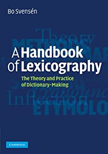 A Handbook of Lexicography: The Theory and Practice of Dictionary-Making(中古品)