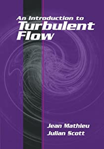 An Introduction to Turbulent Flow(中古品)