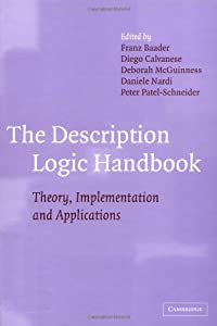 The Description Logic Handbook: Theory  Implementation and Applications(中古品)