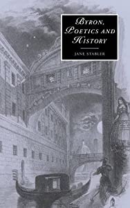 Byron  Poetics and History (Cambridge Studies in Romanticism  Series Number 52)(中古品)