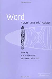 Word: A Cross-linguistic Typology(中古品)の通販は