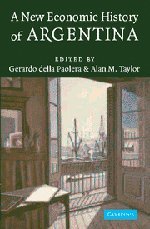 A New Economic History of Argentina(中古品)