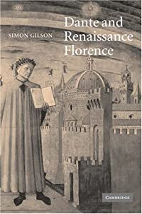 Dante and Renaissance Florence (Cambridge Studies in Medieval Literature  Series Number 56)(中古品)