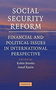 Social Security Reform: Financial and Political Issues in International Perspective(中古品) 7,304円